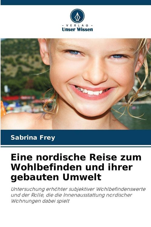 Produktbild: Eine nordische Reise zum Wohlbefinden und ihrer gebauten Umwelt