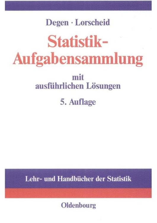 Produktbild: Statistik-Aufgabensammlung mit ausf&uuml;hrlichen L&ouml;sungen