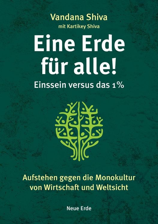 Produktbild: Eine Erde f&uuml;r alle! - Einssein versus das 1 %