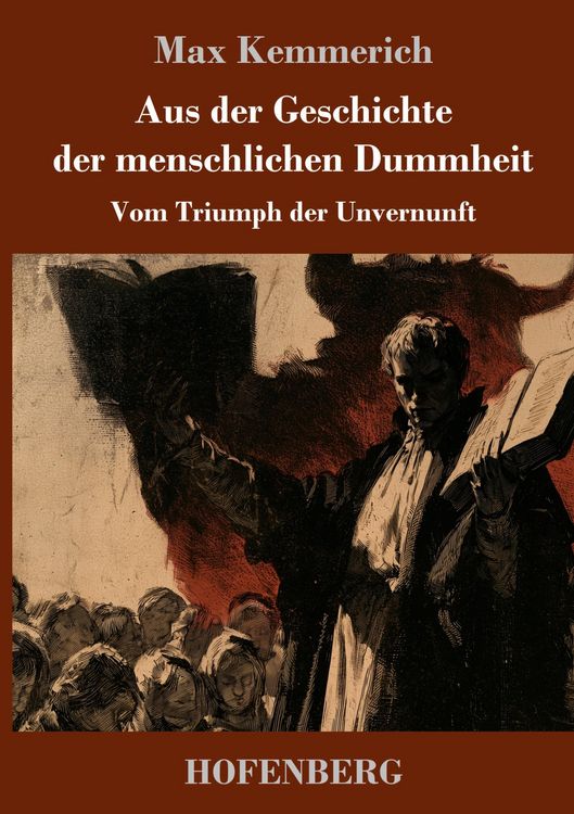 Produktbild: Aus der Geschichte der menschlichen Dummheit