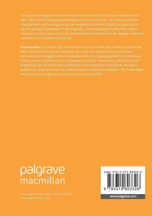 Produktbild: A Transnational Analysis of Representations of the US Filibusters in Nicaragua, 1855-1857