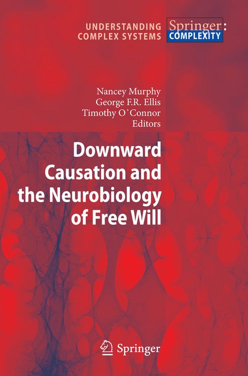 Produktbild: Downward Causation and the Neurobiology of Free Will