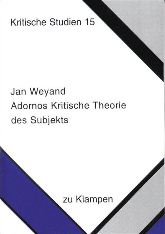 Produktbild: Adornos Kritische Theorie des Subjekts