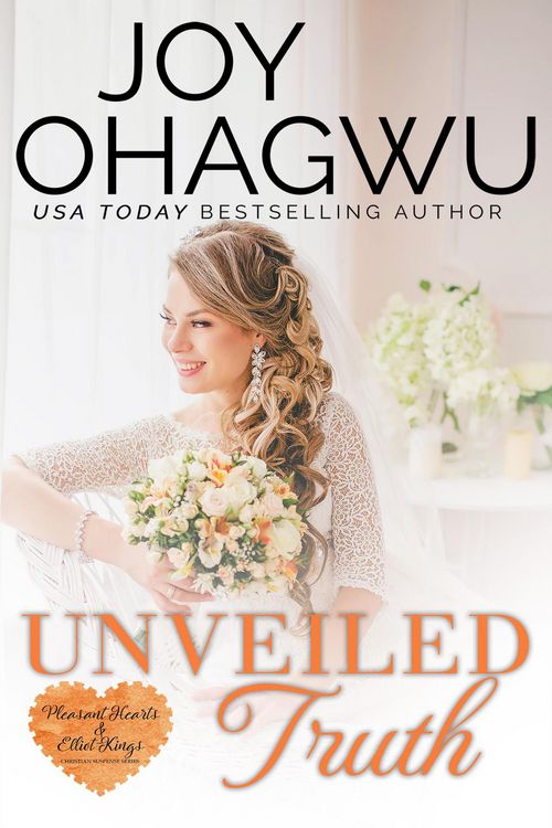 Produktbild: Unveiled Truth (Pleasant Hearts & Elliot-Kings Christian Suspense, #3)