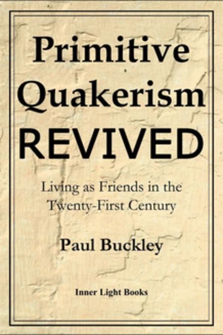 Produktbild: Primitive Quakerism Revived