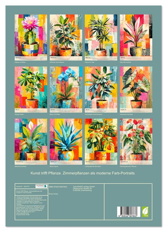 Produktbild: Kunst trifft Pflanze. Zimmerpflanzen als moderne Farb-Portraits (Wandkalender 2026 DIN A3 hoch), CALVENDO Monatskalender