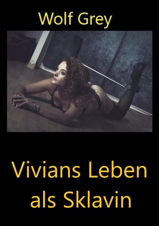 Produktbild: Vivians Leben als Sklavin