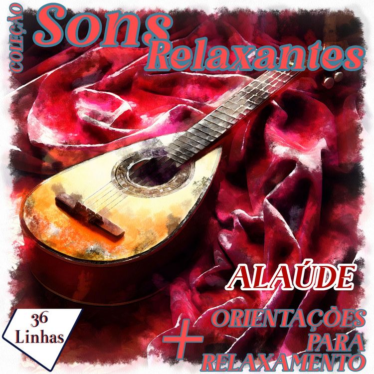 Produktbild: Cole&ccedil;&atilde;o Sons Relaxantes - Sons de Ala&uacute;de