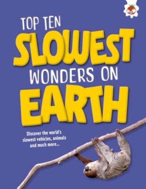 Produktbild: Top Ten Slowest Wonders on Earth