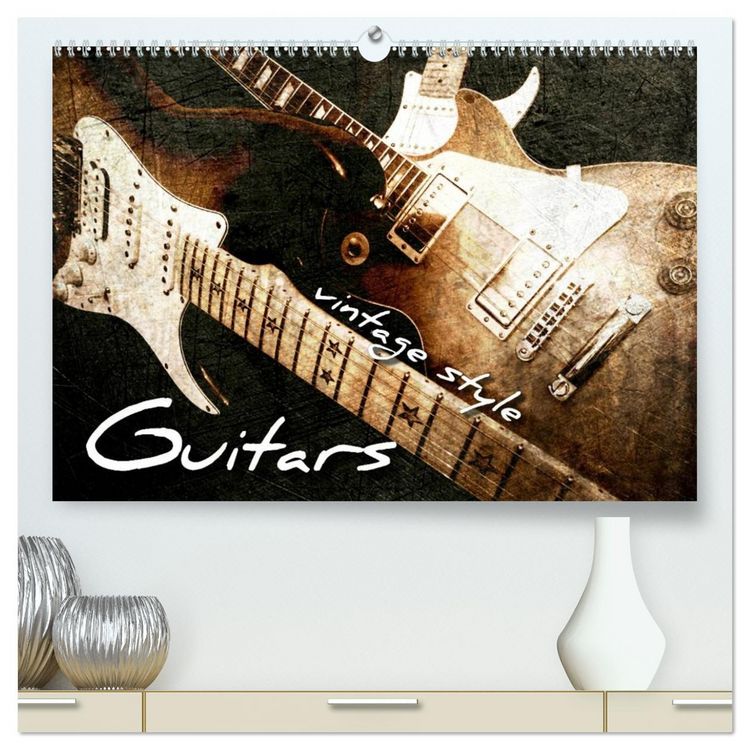 Produktbild: GUITARS Vintage Style (High Quality Premium Wall Calendar 2026 DIN A2 landscape),CALVENDO 12 Month Wall Calendar