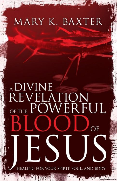 Produktbild: A Divine Revelation of the Powerful Blood of Jesus