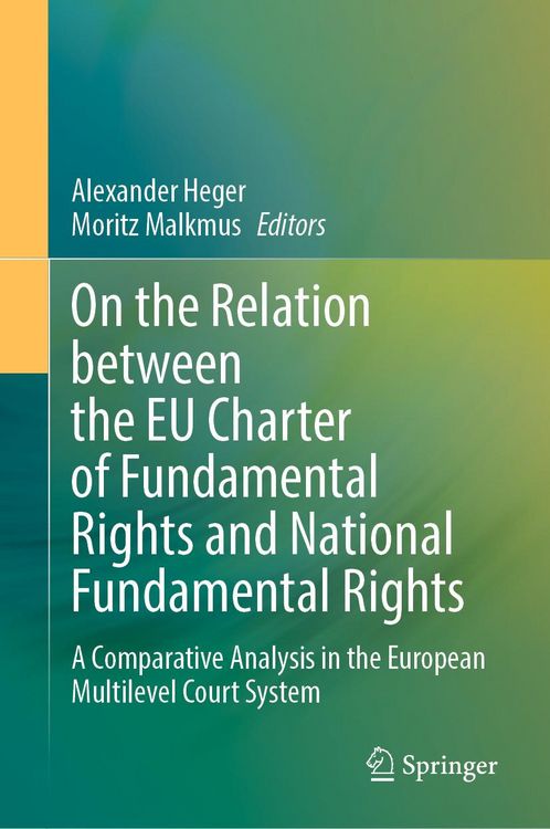 Produktbild: On the Relation between the EU Charter of Fundamental Rights and National Fundamental Rights