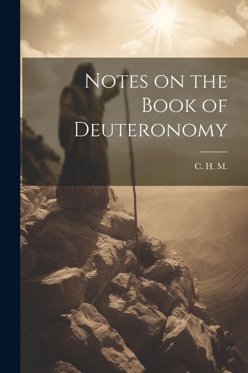 Produktbild: Notes on the Book of Deuteronomy