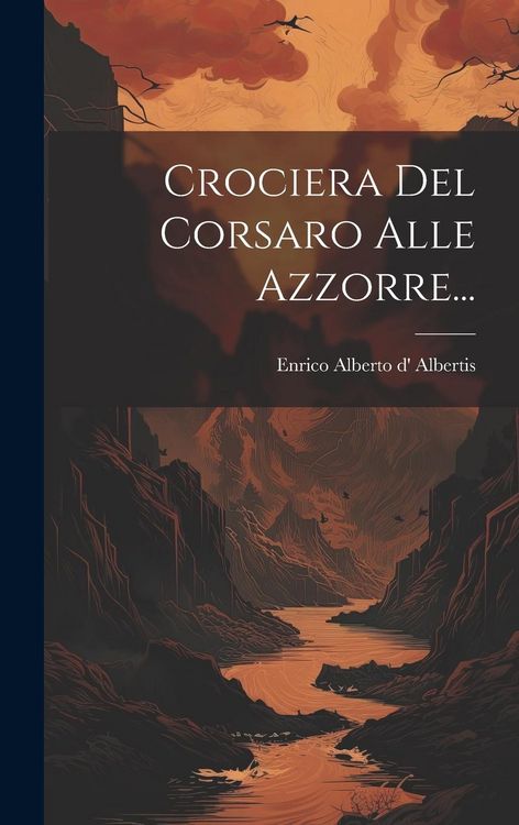 Produktbild: Crociera Del Corsaro Alle Azzorre...