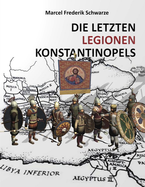 Produktbild: Die Letzten Legionen Konstantinopels