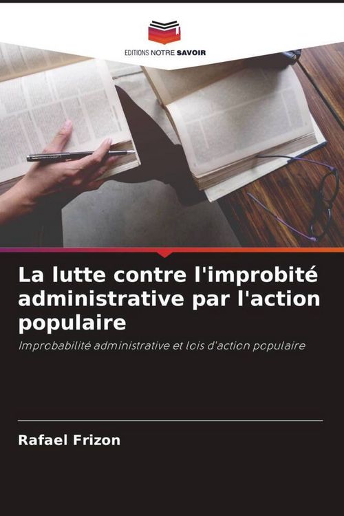 Produktbild: La lutte contre l'improbit&eacute; administrative par l'action populaire