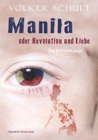 Produktbild: Manila oder Revolution und Liebe
