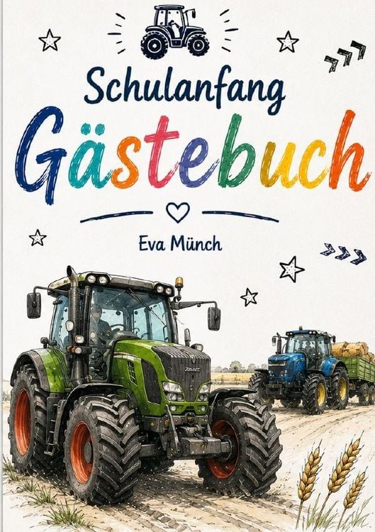 Produktbild: G&auml;stebuch Schulanfang Thema Traktoren