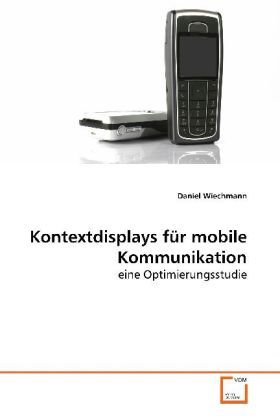 Produktbild: Wiechmann, D: Kontextdisplays f&uuml;r mobile Kommunikation