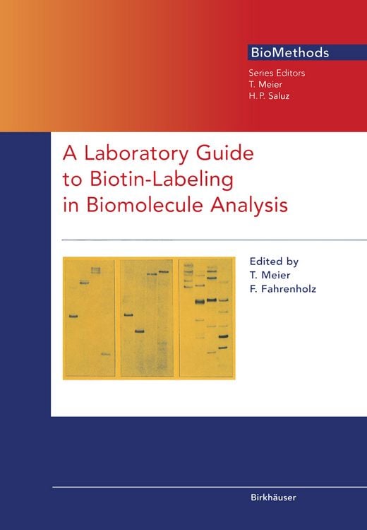 Produktbild: A Laboratory Guide to Biotin-Labeling in Biomolecule Analysis