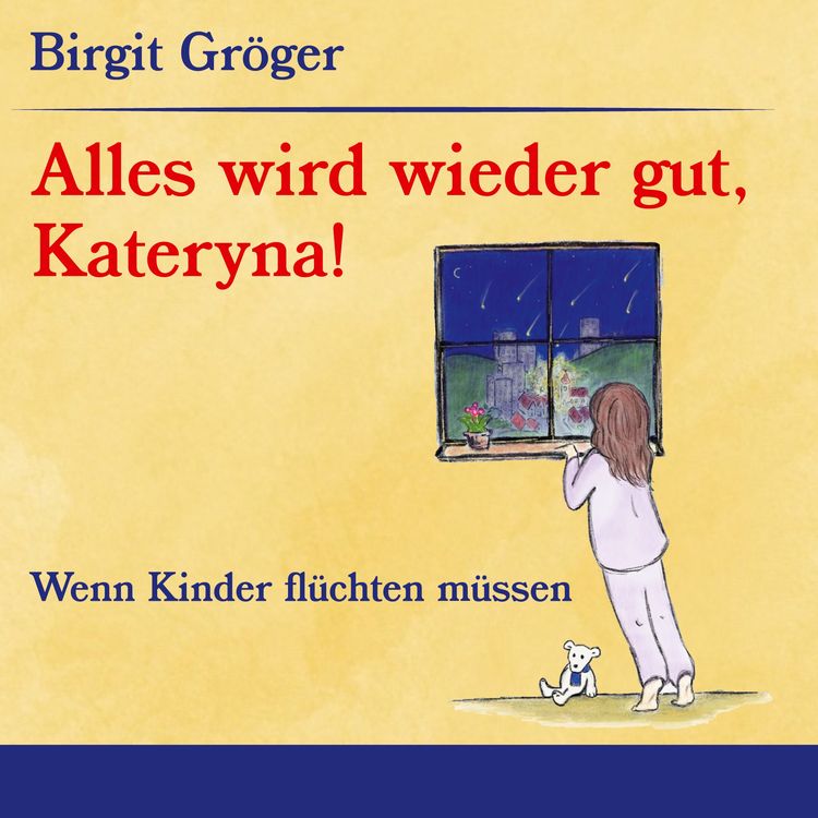 Produktbild: Alles wird wieder gut, Kateryna!