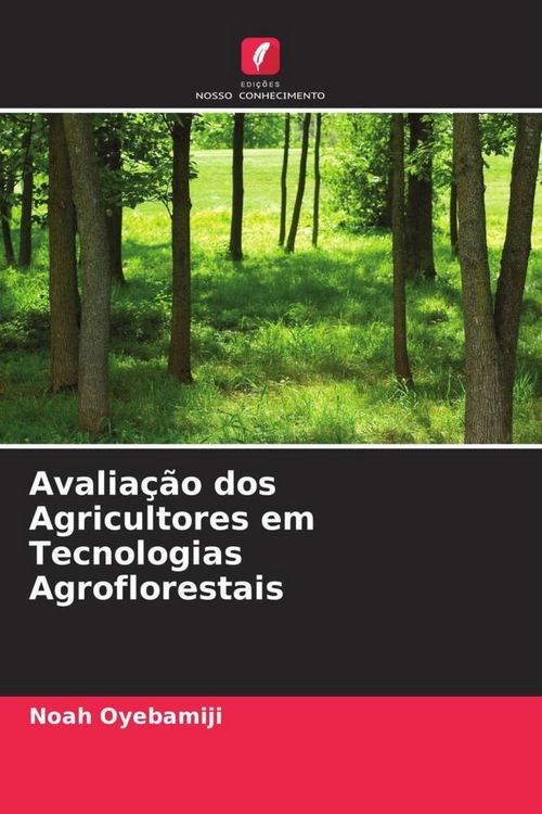 Produktbild: Avalia&ccedil;&atilde;o dos Agricultores em Tecnologias Agroflorestais