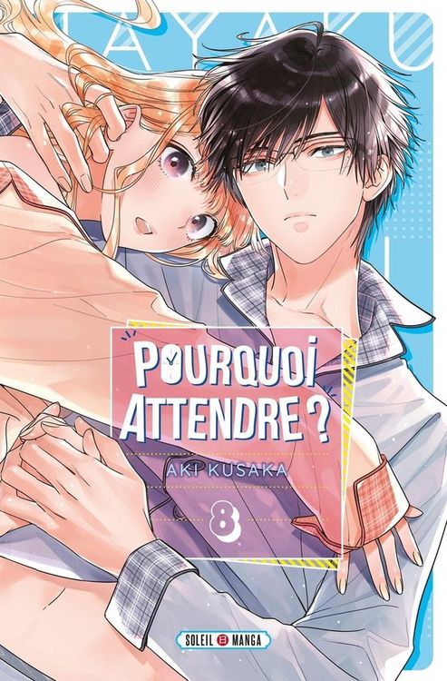 Produktbild: Pourquoi attendre ? Tome 8