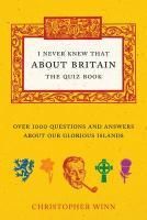 Produktbild: I Never Knew That About Britain: The Quiz Book