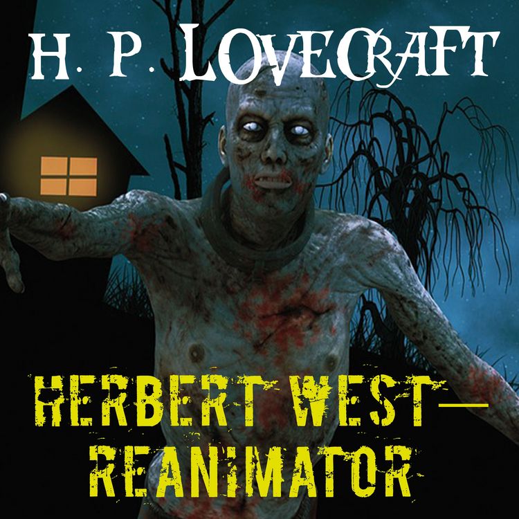 Produktbild: Herbert West&ndash;Reanimator
