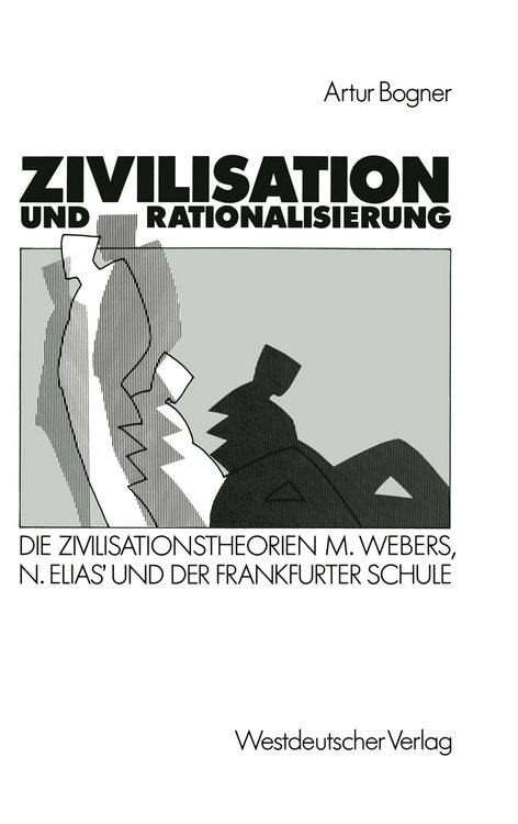 Produktbild: Zivilisation und Rationalisierung