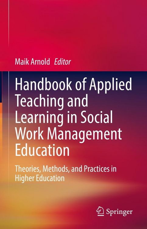 Produktbild: Handbook of Applied Teaching and Learning in Social Work Management Education