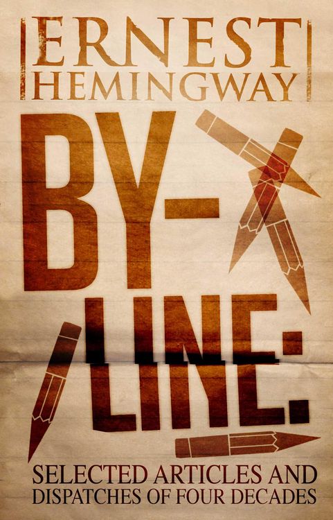 Produktbild: By-Line Ernest Hemingway