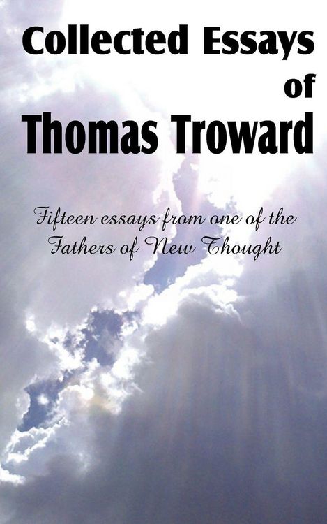 Produktbild: Collected Essays of Thomas Troward