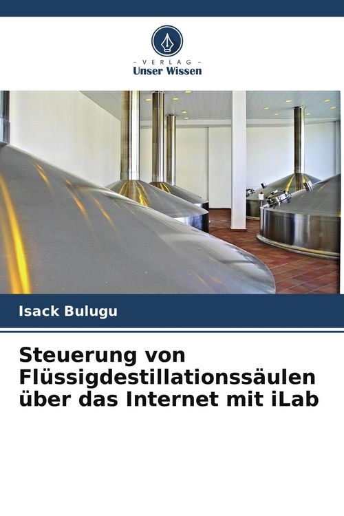 Produktbild: Steuerung von Fl&uuml;ssigdestillationss&auml;ulen &uuml;ber das Internet mit iLab