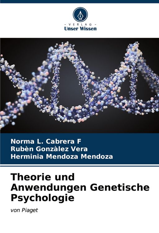 Produktbild: Theorie und Anwendungen Genetische Psychologie