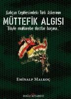 Produktbild: Galicya Cephesindeki T&uuml;rk Askerinin M&uuml;ttefik Algisi
