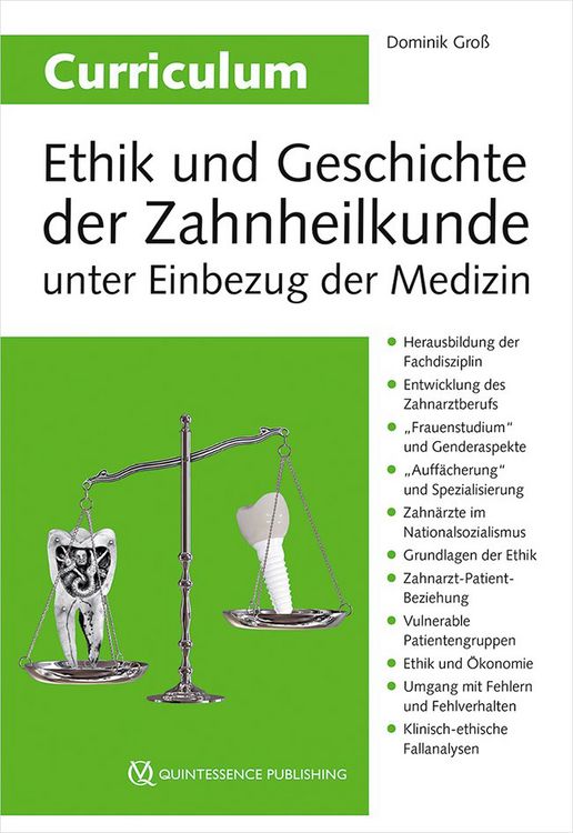 Produktbild: Curriculum Ethik und Geschichte der Zahnheilkunde unter Einbezug der Medizin