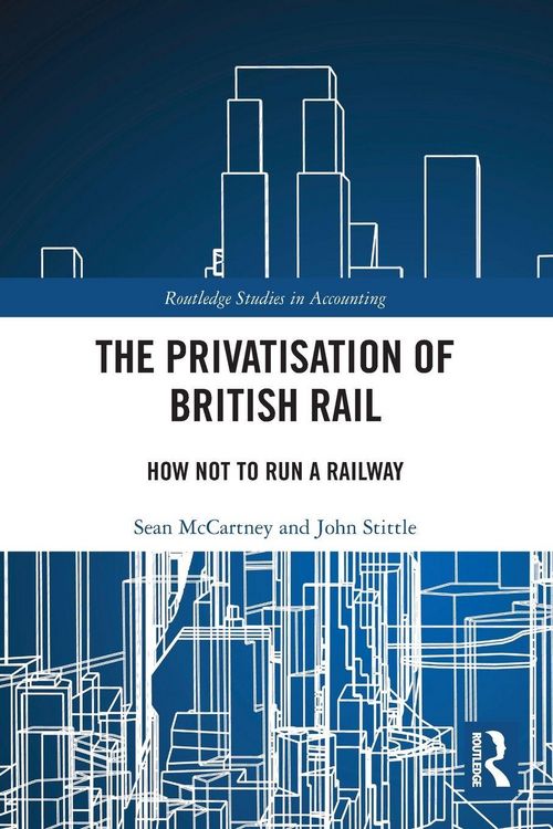 Produktbild: The Privatisation of British Rail