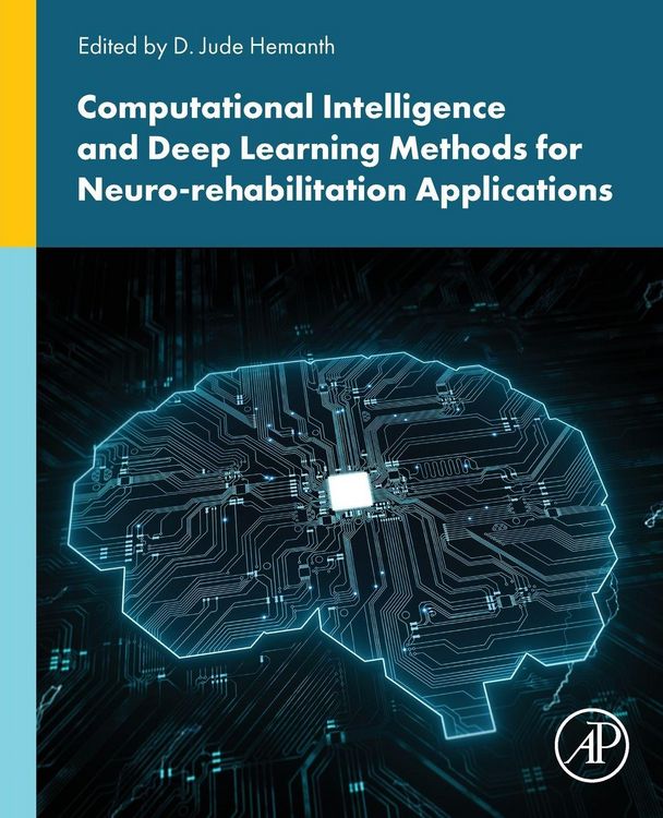 Produktbild: Computational Intelligence and Deep Learning Methods for Neuro-rehabilitation Applications