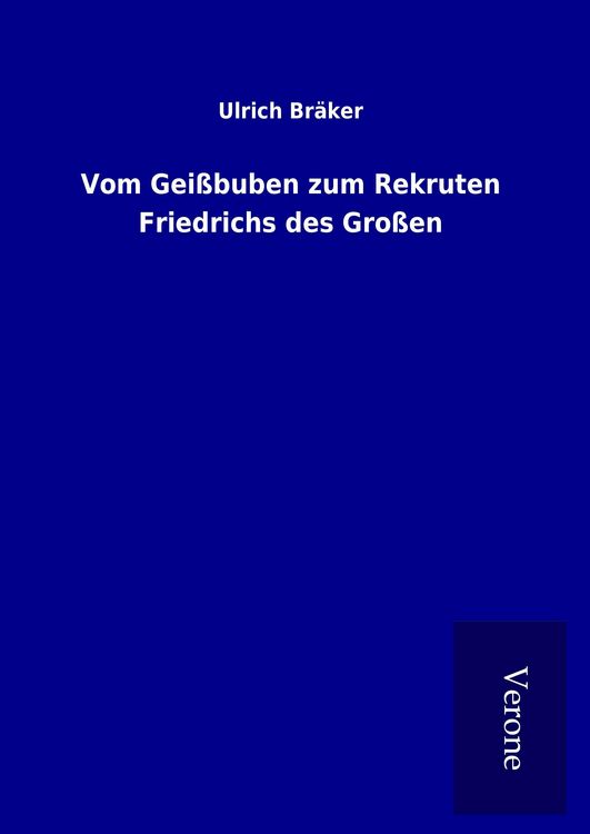 Produktbild: Vom Gei&szlig;buben zum Rekruten Friedrichs des Gro&szlig;en