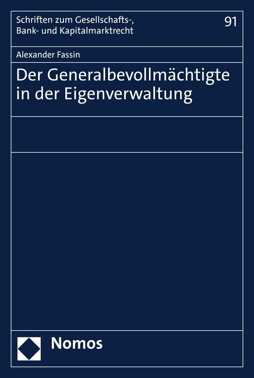 Produktbild: Der Generalbevollm&auml;chtigte in der Eigenverwaltung