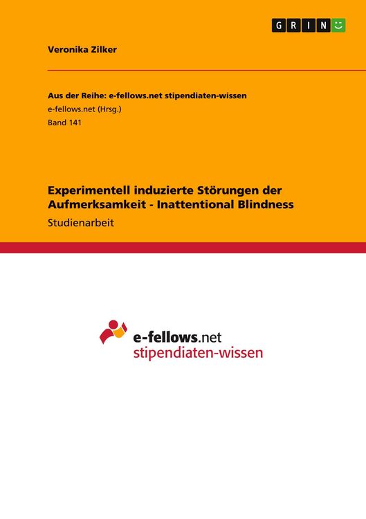 Produktbild: Experimentell induzierte St&ouml;rungen der Aufmerksamkeit - Inattentional Blindness