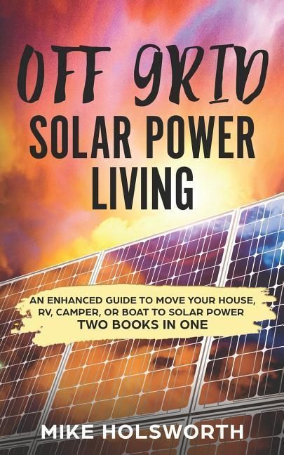 Produktbild: Off Grid Solar Power Living