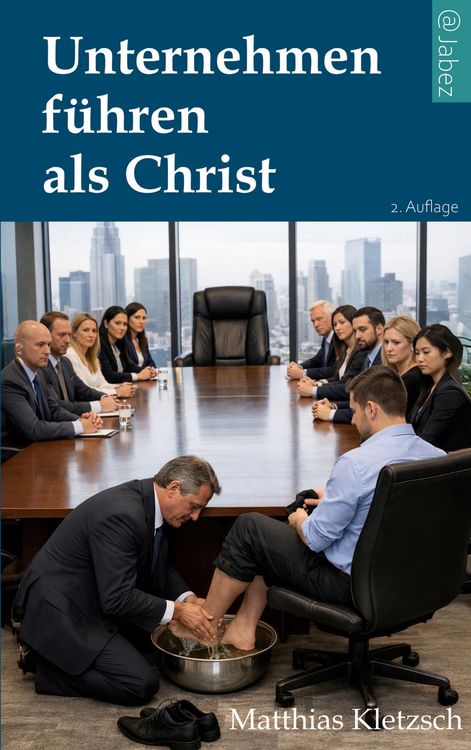 Produktbild: Unternehmen f&uuml;hren als Christ