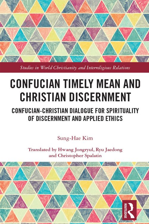 Produktbild: Confucian Timely Mean and Christian Discernment