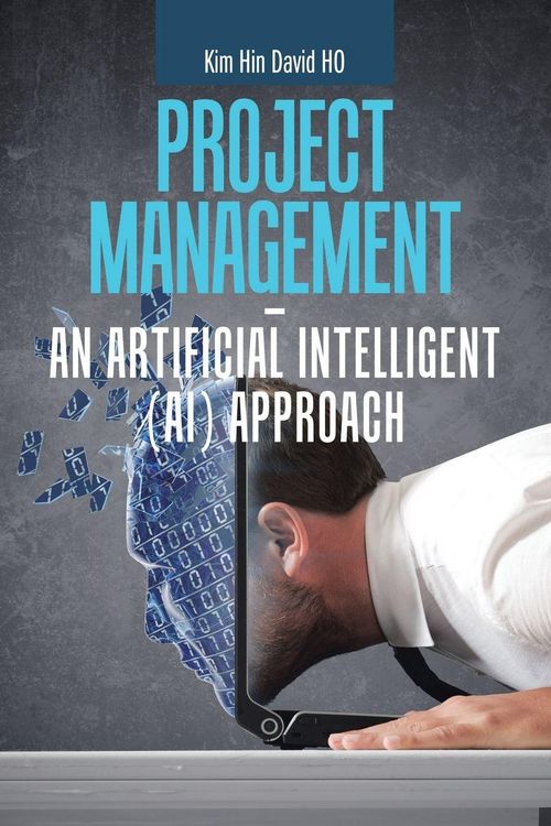 Produktbild: Project Management - an Artificial Intelligent (Ai) Approach