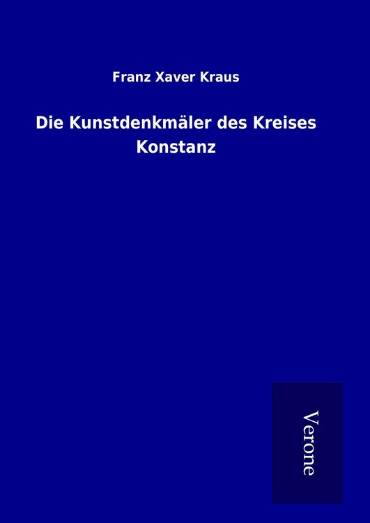 Produktbild: Die Kunstdenkm&auml;ler des Kreises Konstanz