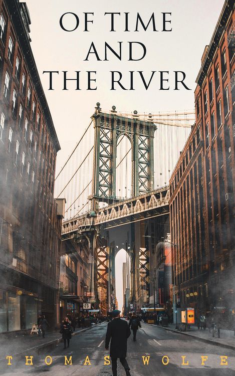 Produktbild: Of Time and the River (Annotated)