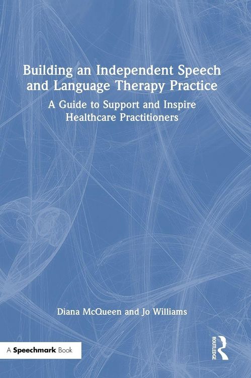 Produktbild: Building an Independent Speech and Language Therapy Practice