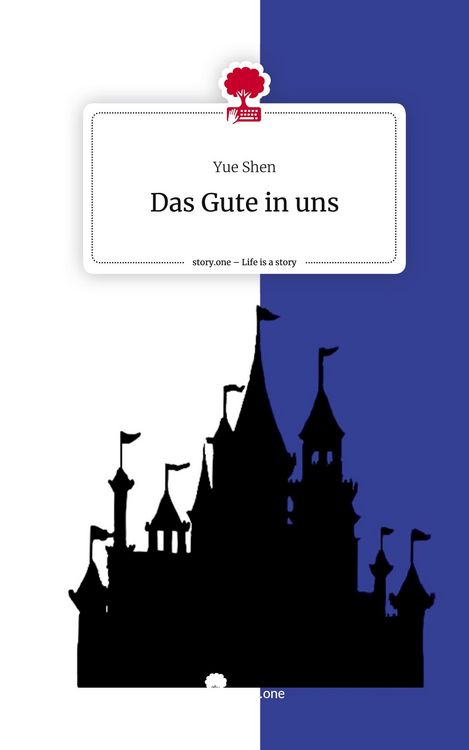 Produktbild: Das Gute in uns. Life is a Story - story.one